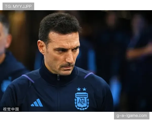 斯卡洛尼强化战术纪律，助力阿根廷国家队提升竞技水平备战未来赛事